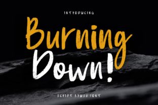 Burning Down: A Font That Brings Editorial Mood and Character