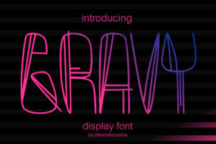 Gravy: A Display Font Worth Savouring