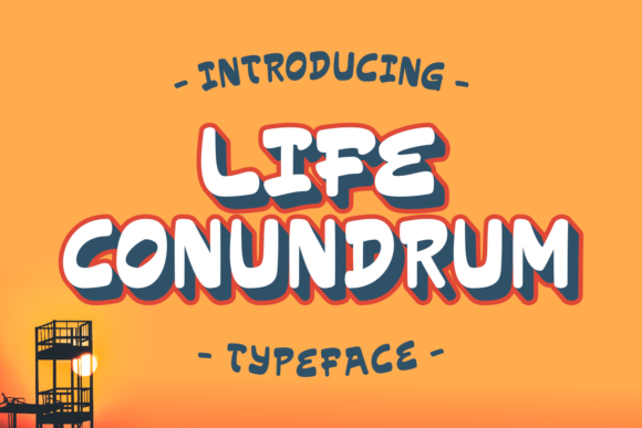 How Life Conundrum Font Became My Campaign Secret Weapon