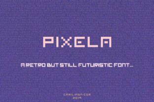 Pixela: A Font That Makes Your Business Look Consistent and Charming