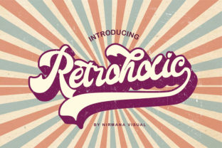 Retroholic: Your Font for Stand-Out Digital Marketing