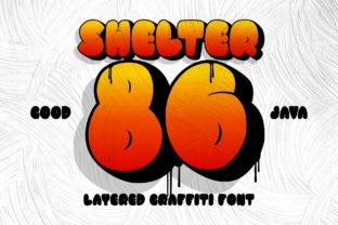 Shelter 86: A Graffiti Font That Lifts Your Brand to Professional Heights