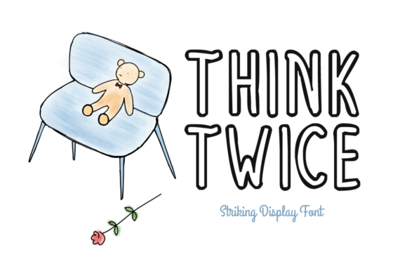 Think Twice: The Handwritten Display Font for Crafters & Sellers