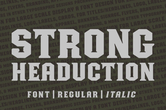 Using Strong Headucation: A Font Built for Brand Consistency